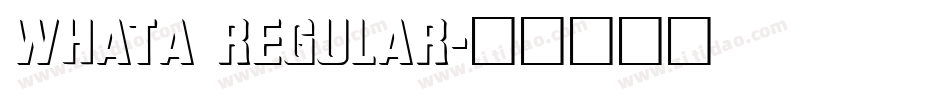 WhatA Regular字体转换